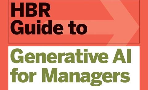 HBR Guide to Generative AI for Managers